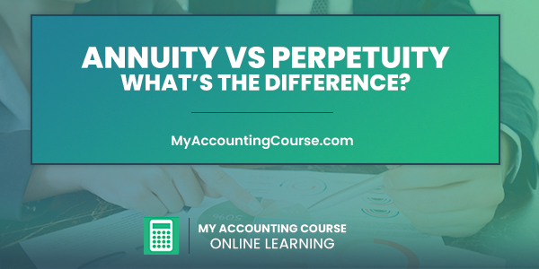 annuity-vs-perpetuity-differences